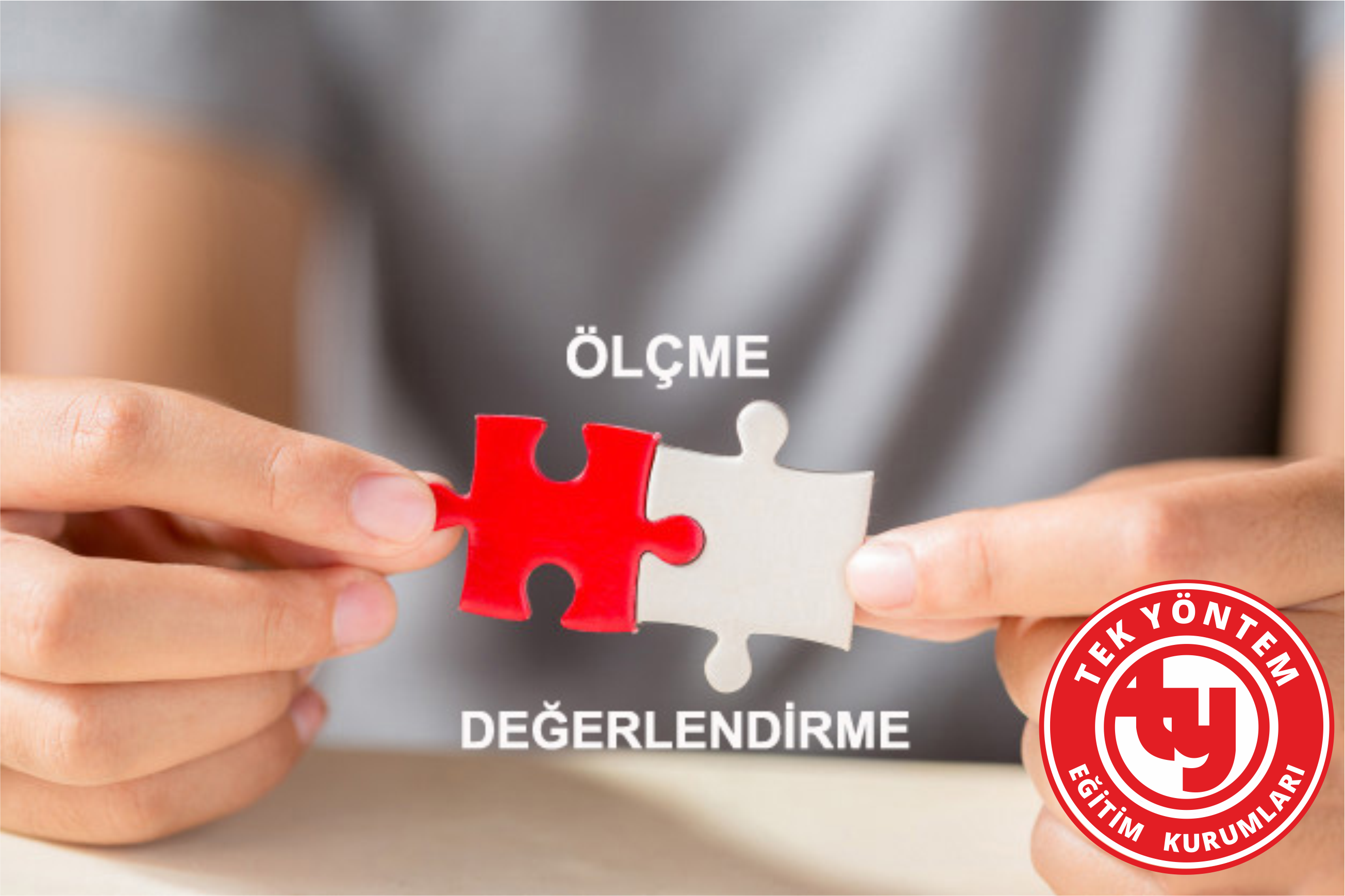 Ölçme & Değerlendirme